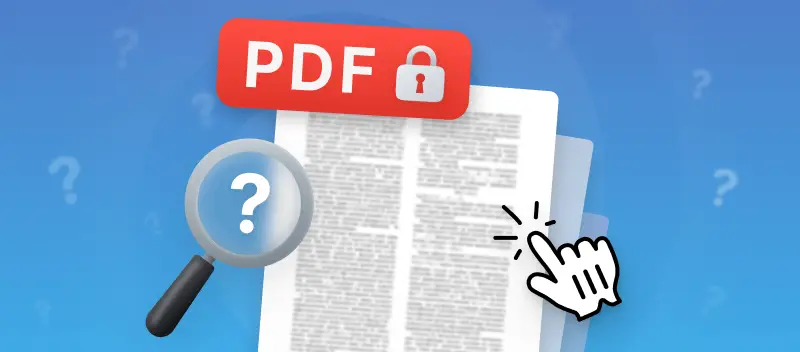 Why Can't I Edit a PDF? Solutions to Common Scenarios